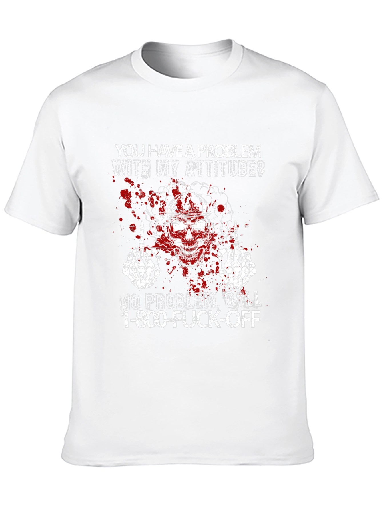 Attitude Skeleton T-Shirt - Call 1-800-F*** Off!