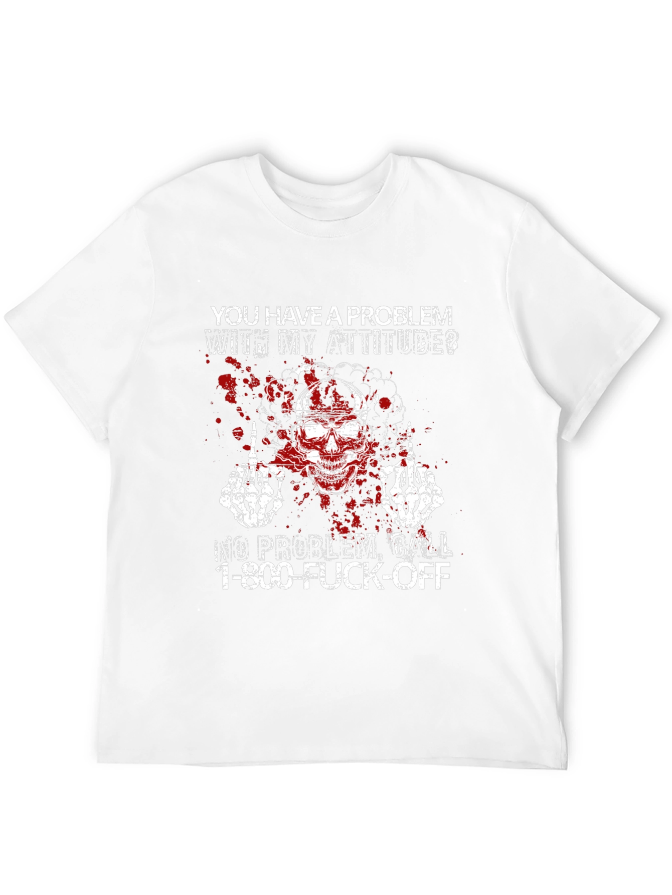 Attitude Skeleton T-Shirt - Call 1-800-F*** Off!