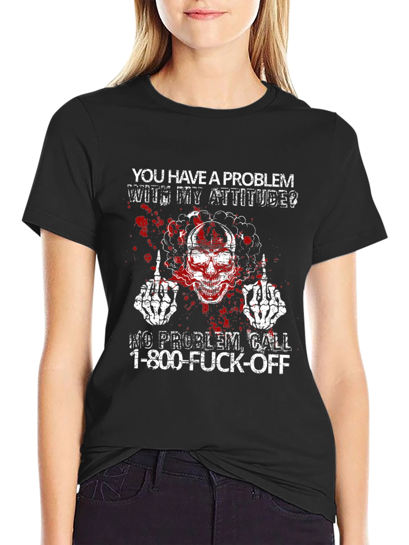 Attitude Skeleton T-Shirt - Call 1-800-F*** Off!