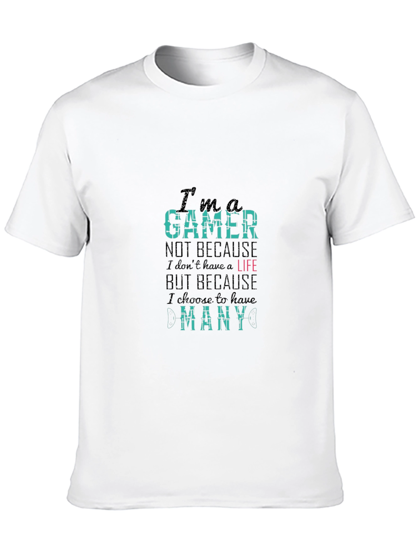 Im A Gamer - Graphic Print Crew Neck T-Shirt
