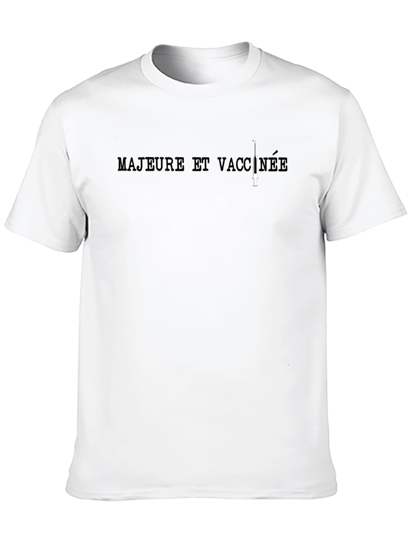 Majeure et Vaccinée Graphic T-Shirt