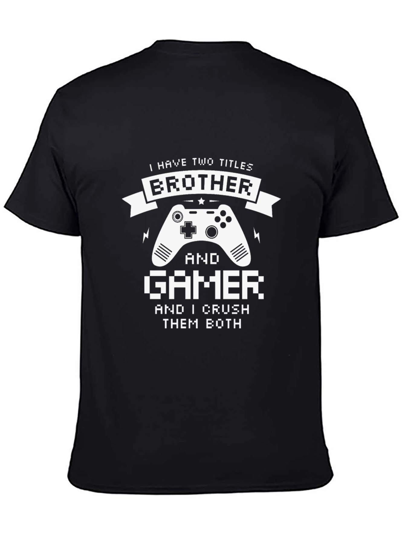 Brother and Gamer T-Shirt
