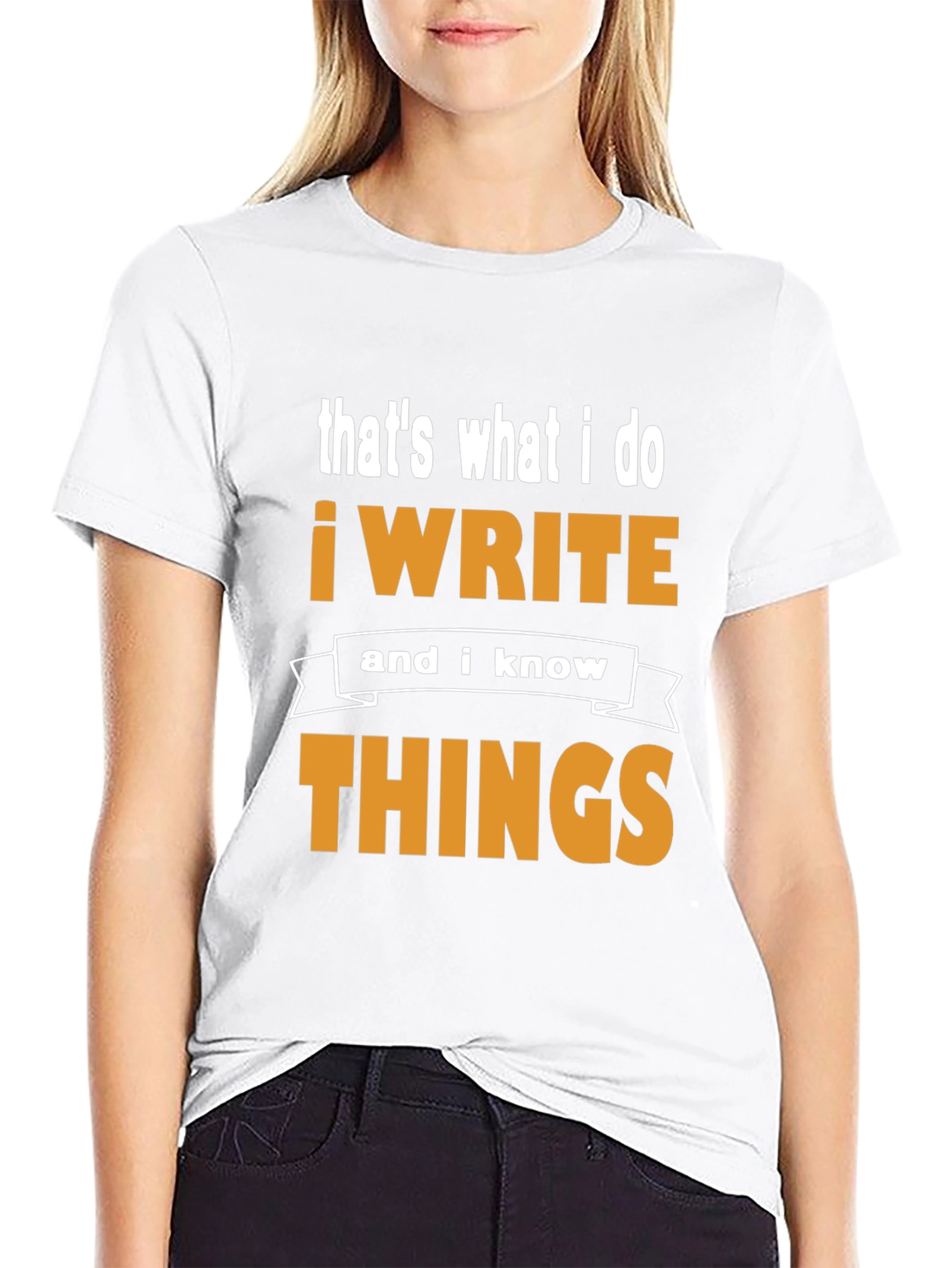 Writer T-Shirt - Thats What I Do!