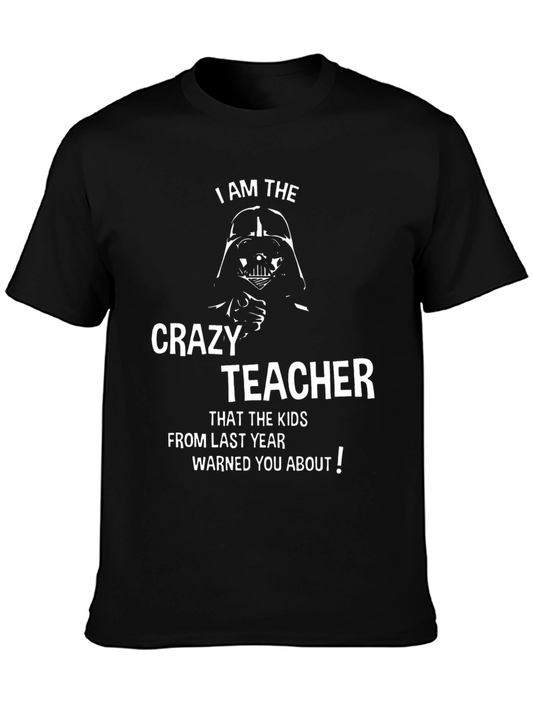 Crazy Teacher T-Shirt - Funny Star Wars Inspired Tee