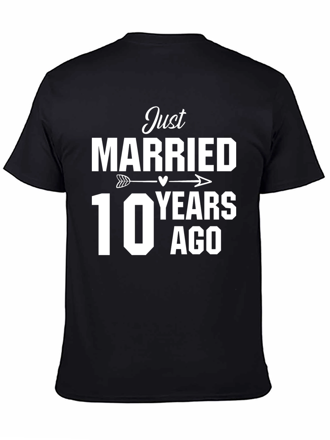Just Married 10 Years Ago T-Shirt