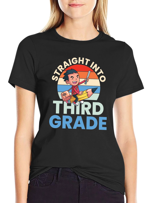 Straight Into Third Grade T-Shirt