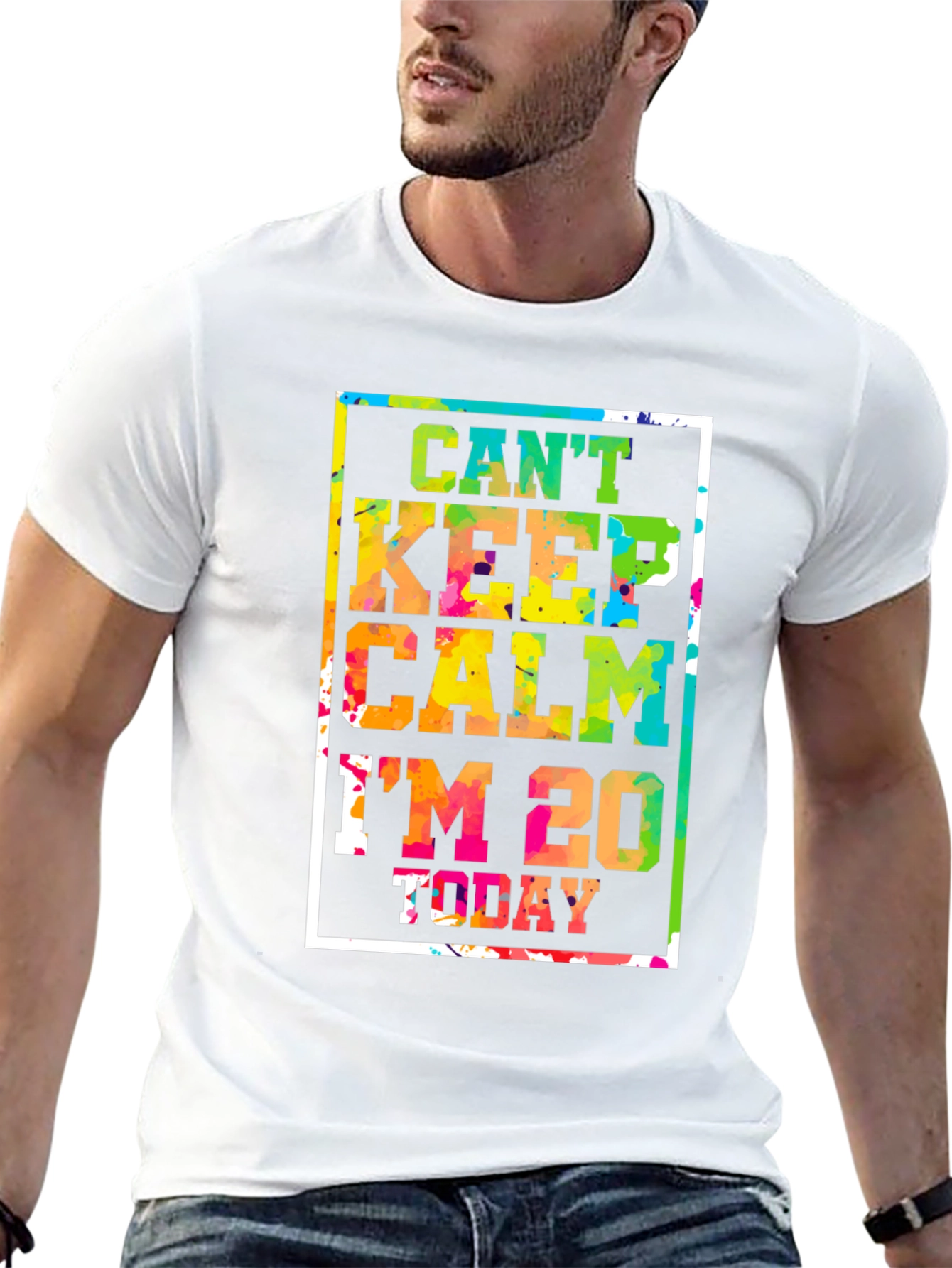 Cant Keep Calm Im 20 Today T-Shirt