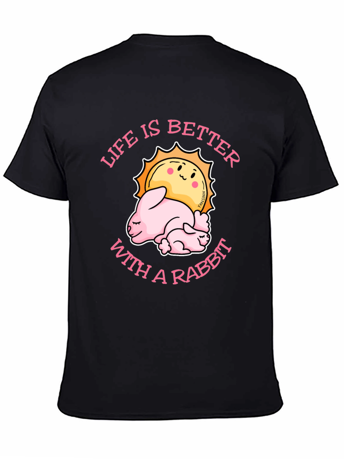 Life Is Better With A Rabbit T-Shirt