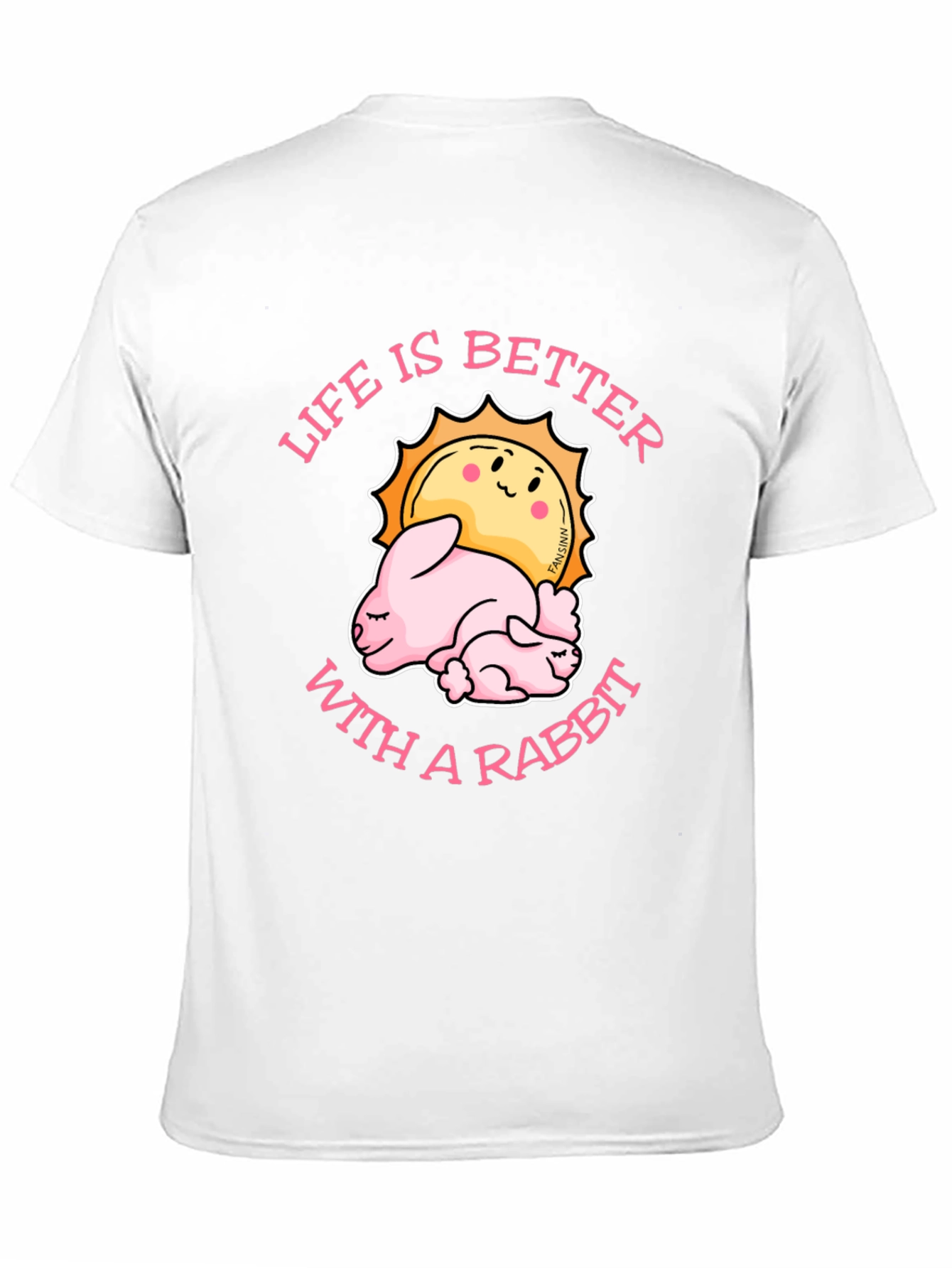 Life Is Better With A Rabbit T-Shirt