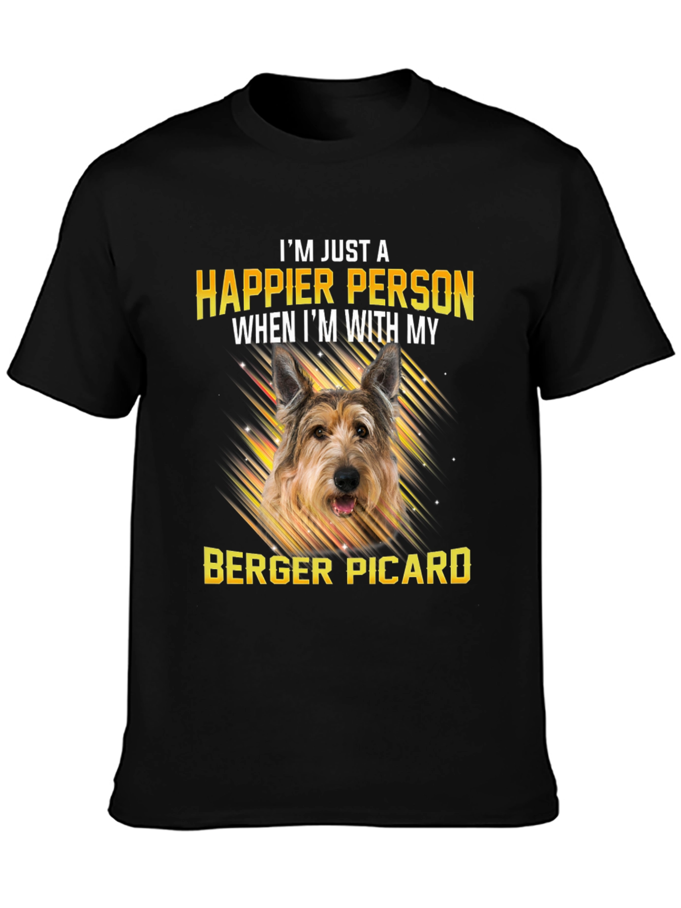 Berger Picard Happier With My Dog T-Shirt – Dog Lover Tee