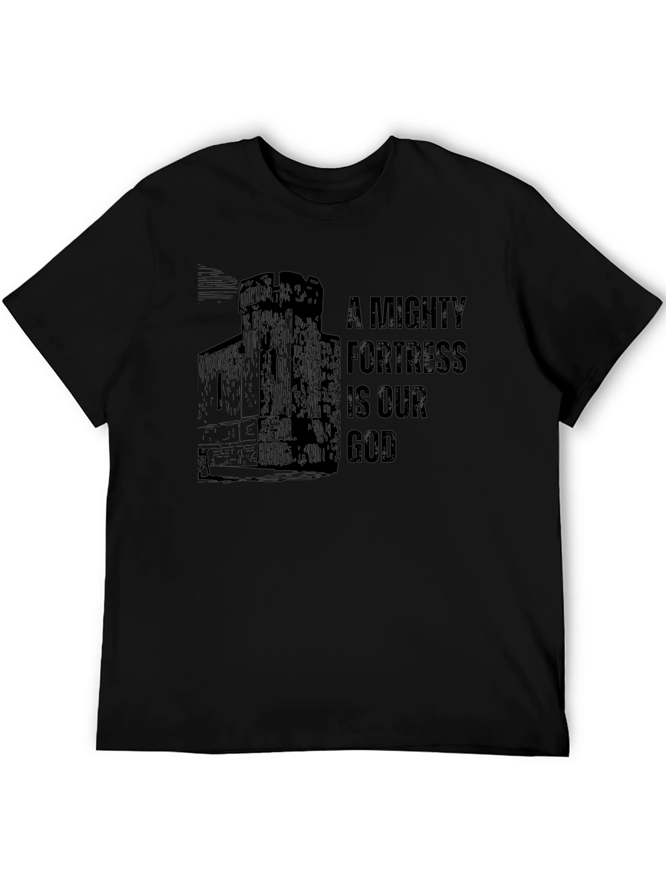 A Mighty Fortress is Our God Black T-Shirt