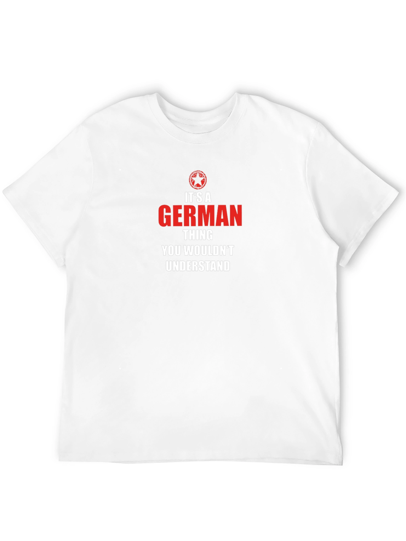 German Pride T-Shirt - You Wouldnt Understand