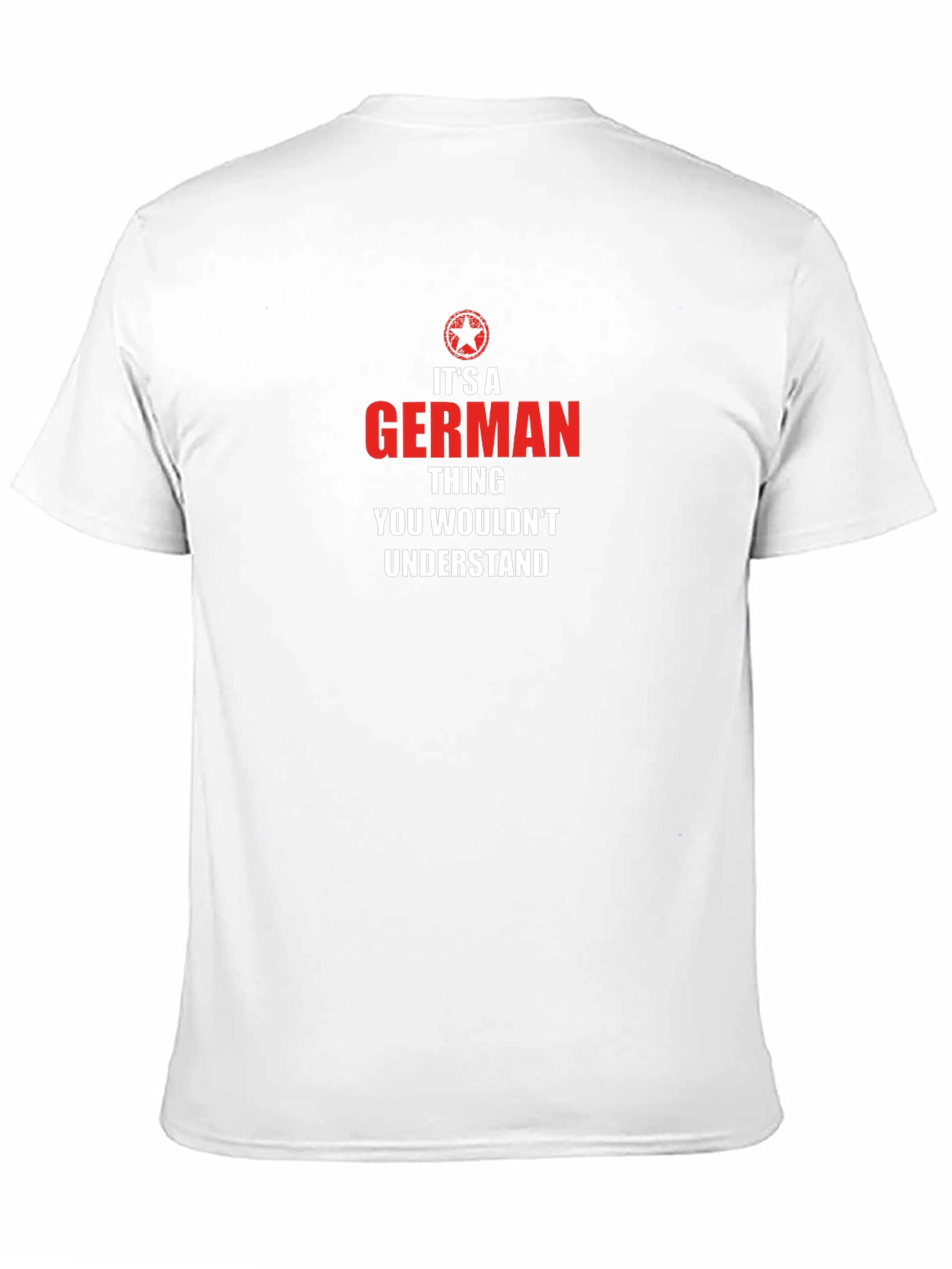 German Pride T-Shirt - You Wouldnt Understand