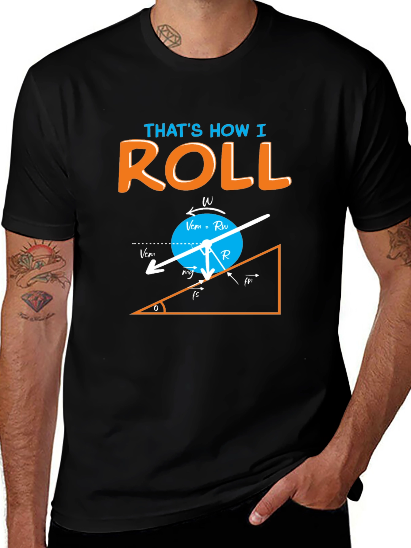 Thats How I Roll Physics Humor Graphic T-Shirt