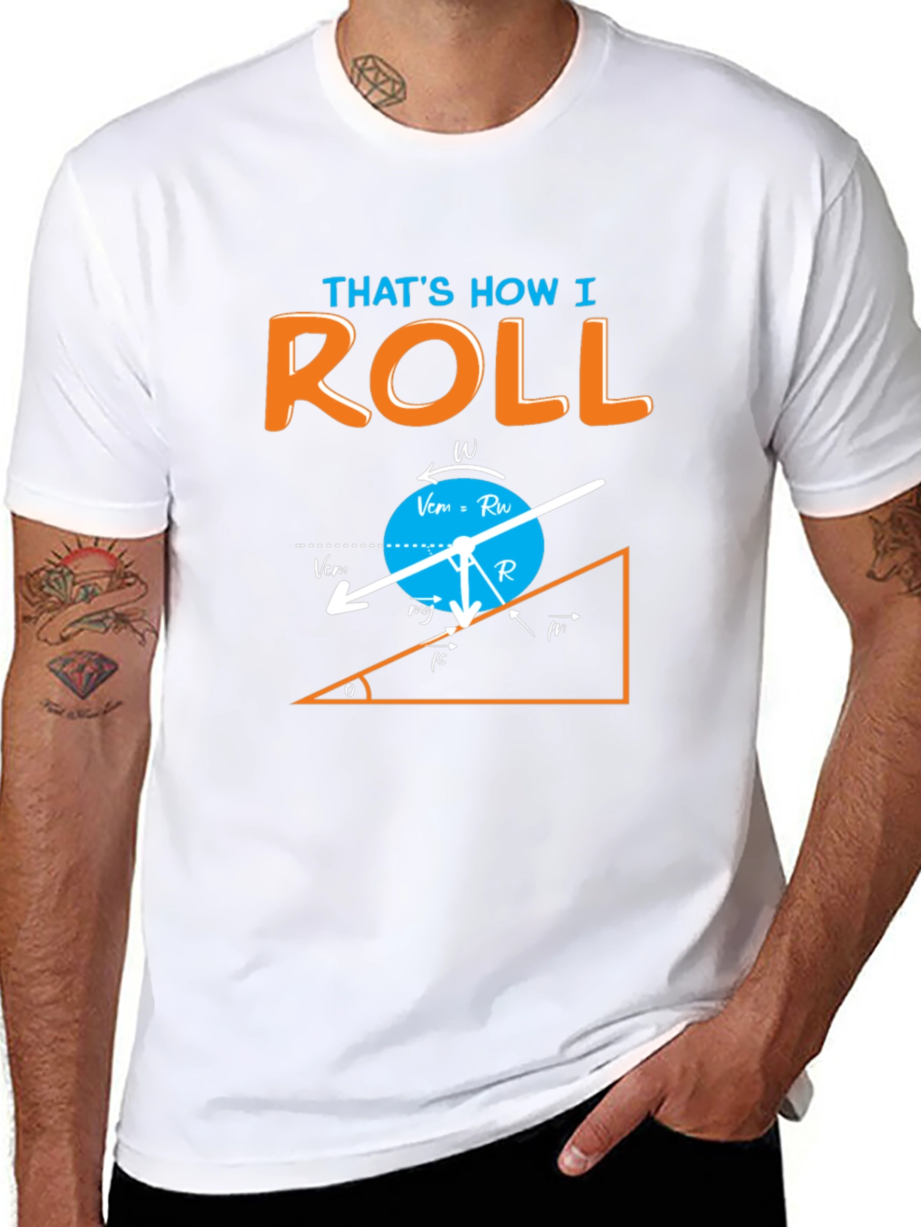 Thats How I Roll Physics Humor Graphic T-Shirt