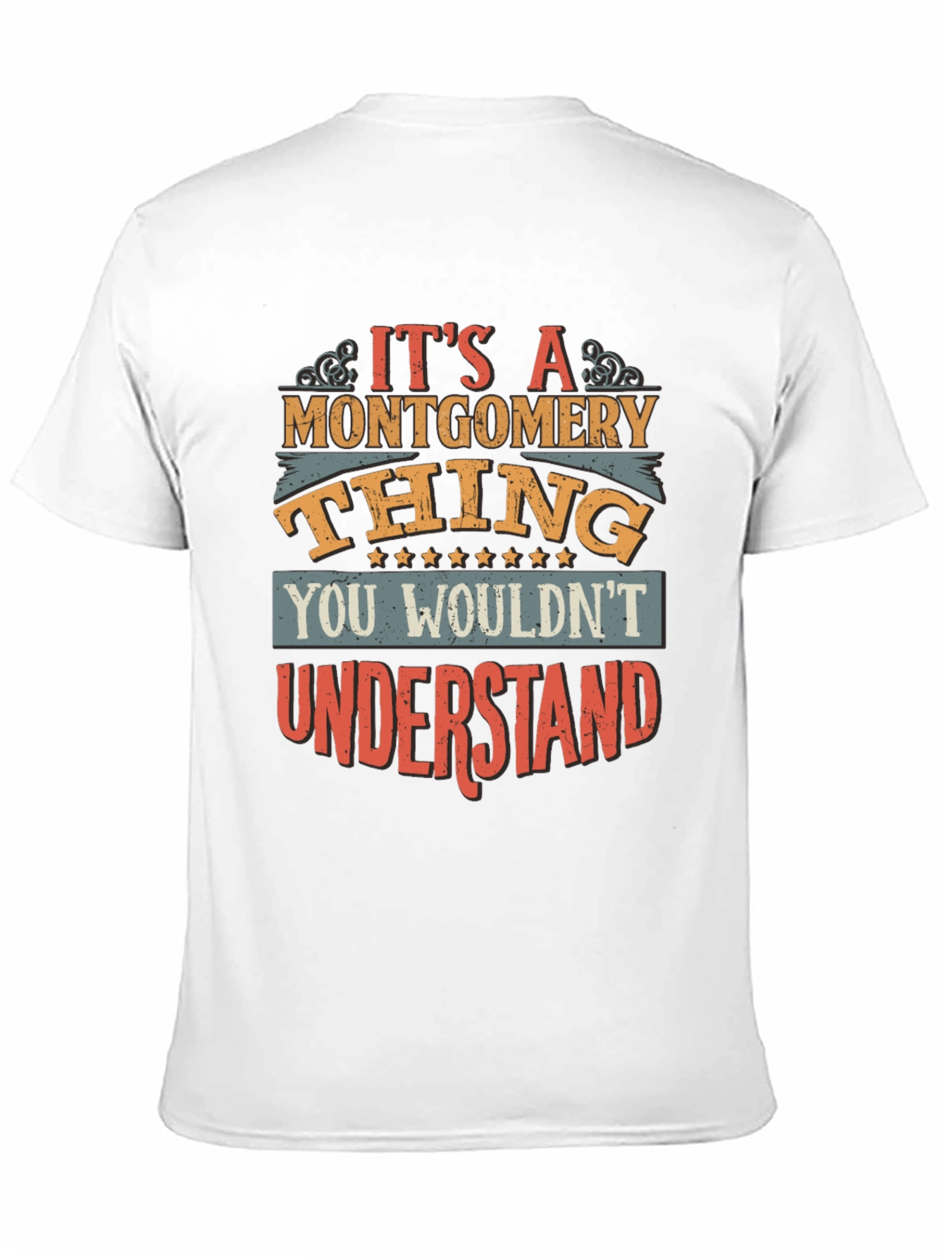 Its a Montgomery Thing T-Shirt