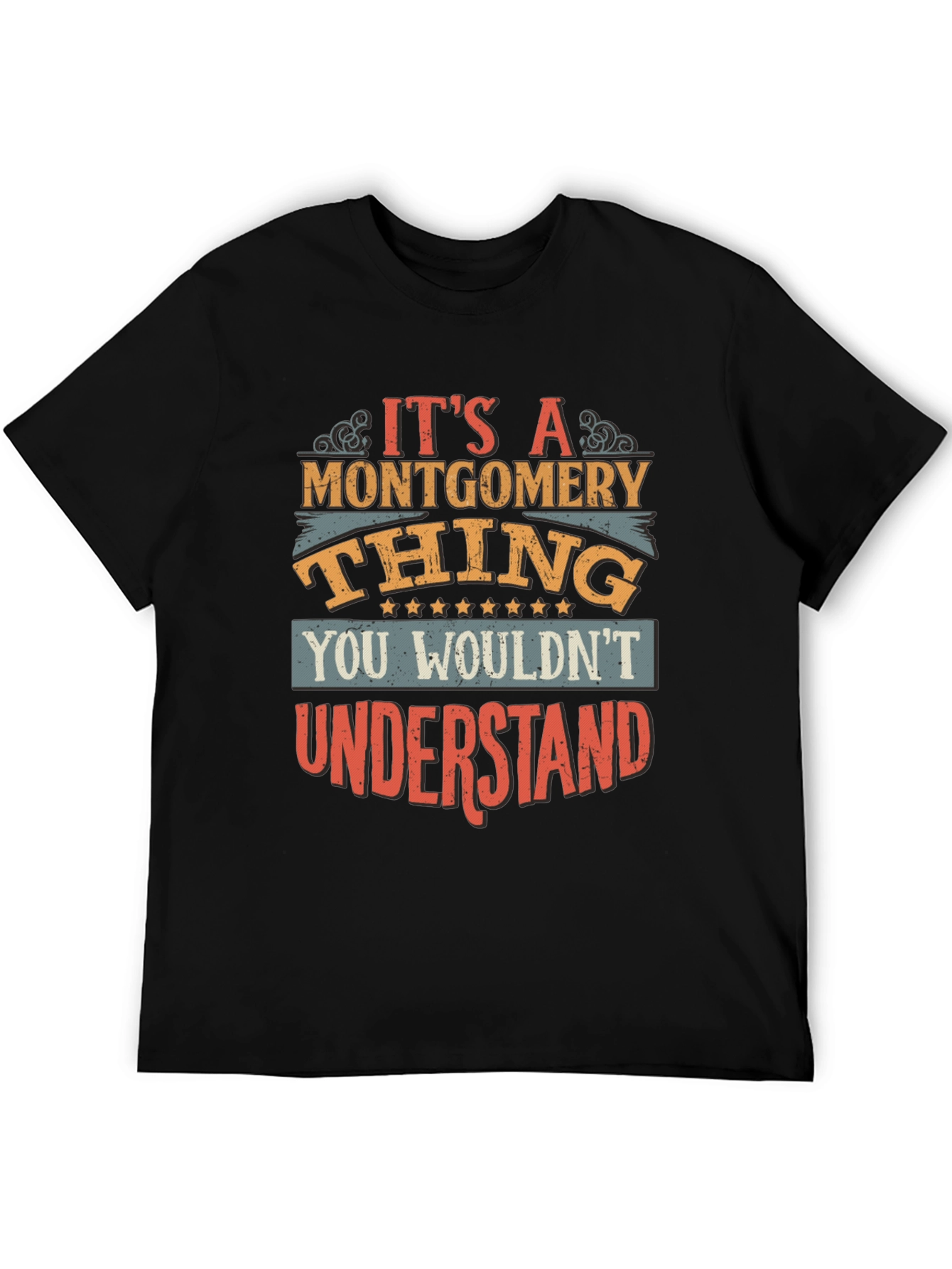 Its a Montgomery Thing T-Shirt