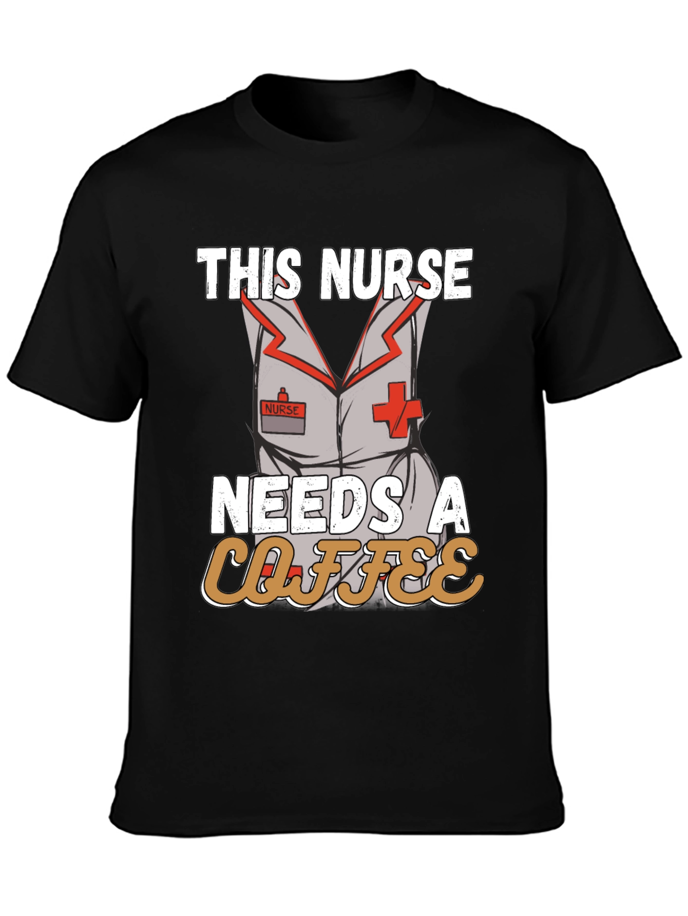 Nurse Needs Coffee T-Shirt - Funny Nursing Apparel