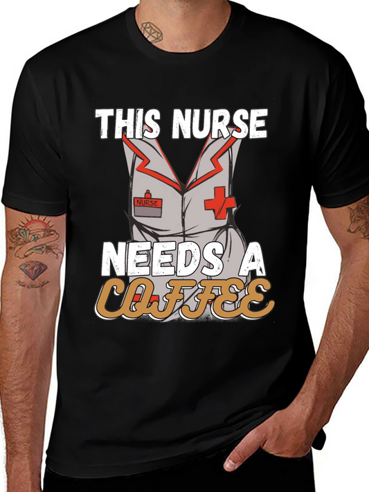 Nurse Needs Coffee T-Shirt - Funny Nursing Apparel