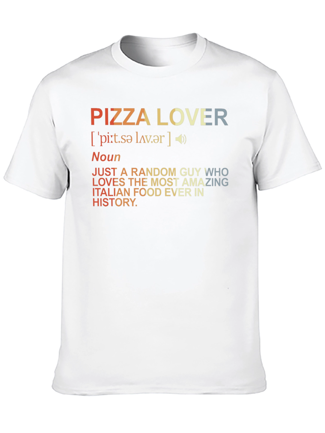 Pizza Lover Definition Graphic Tee - Unisex