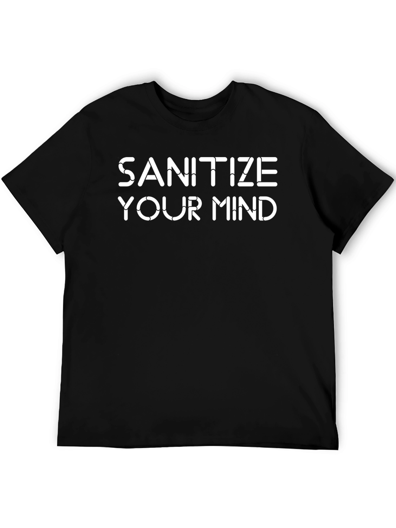 Sanitize Your Mind Graphic Tee - Black