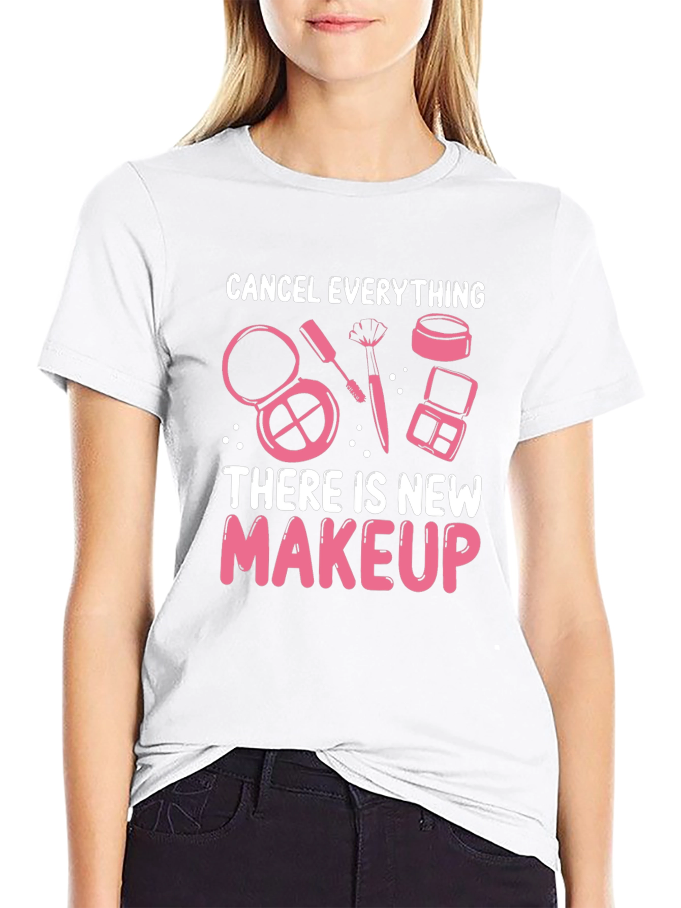Cancel Everything Makeup T-Shirt