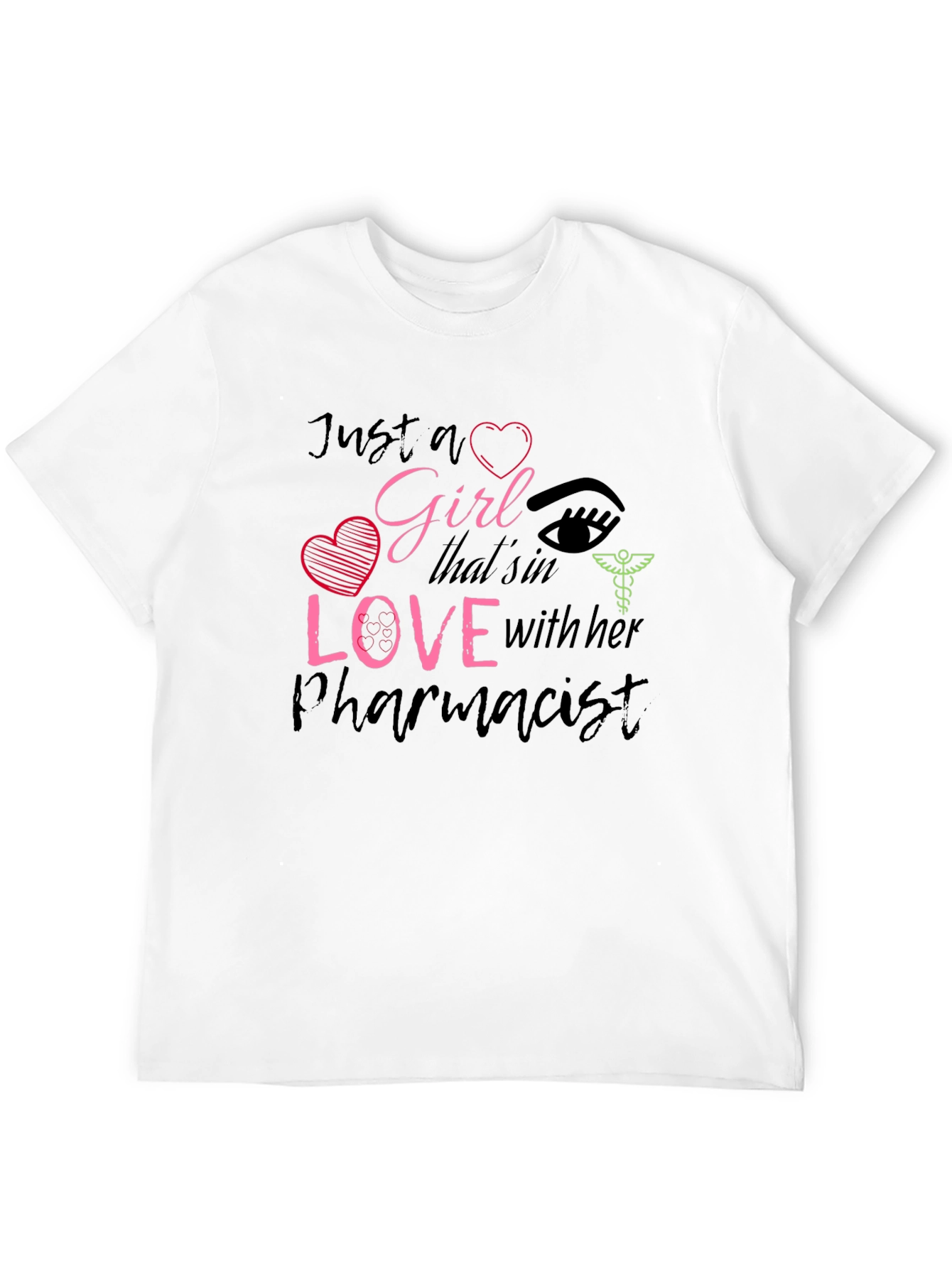 Girl in Love with Her Pharmacist T-Shirt