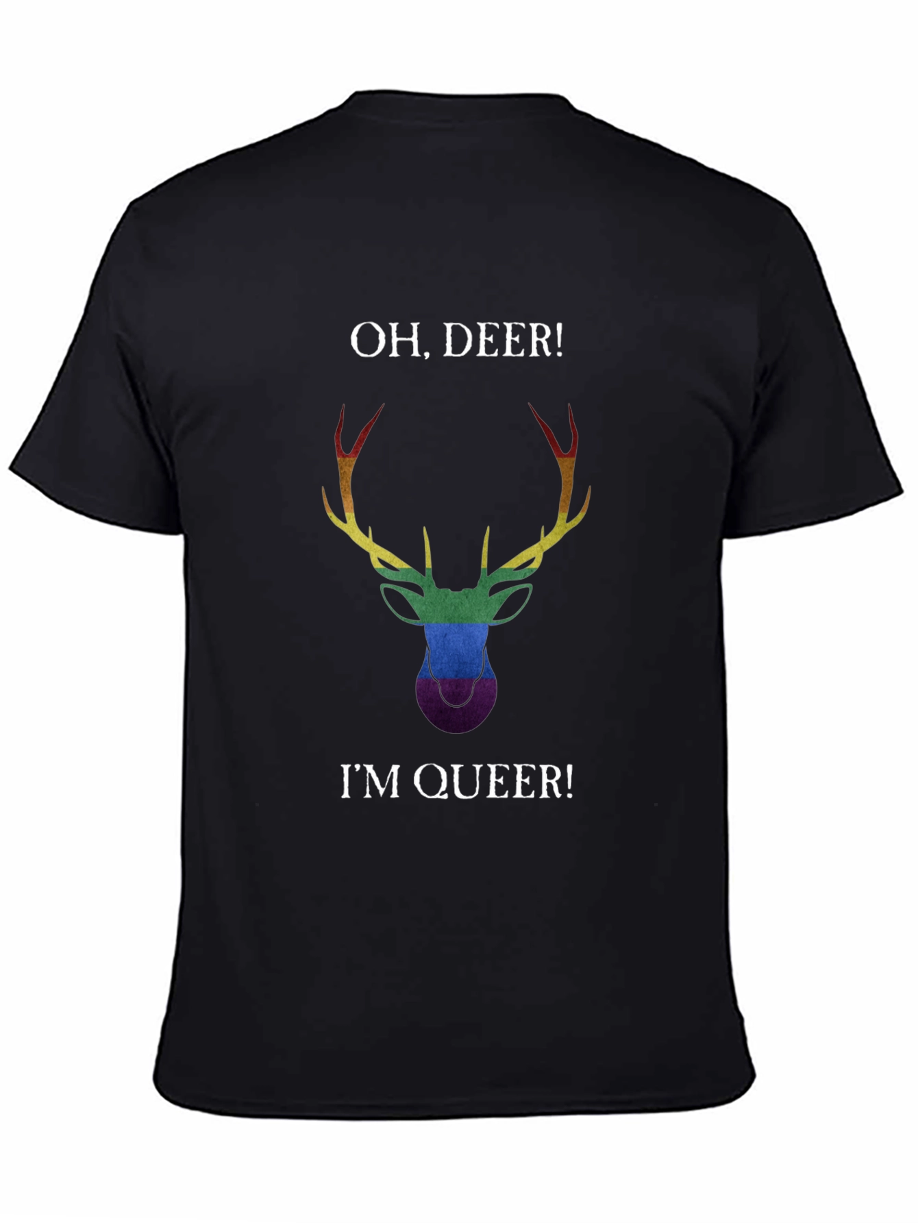 Oh Deer! Im Queer! T-Shirt