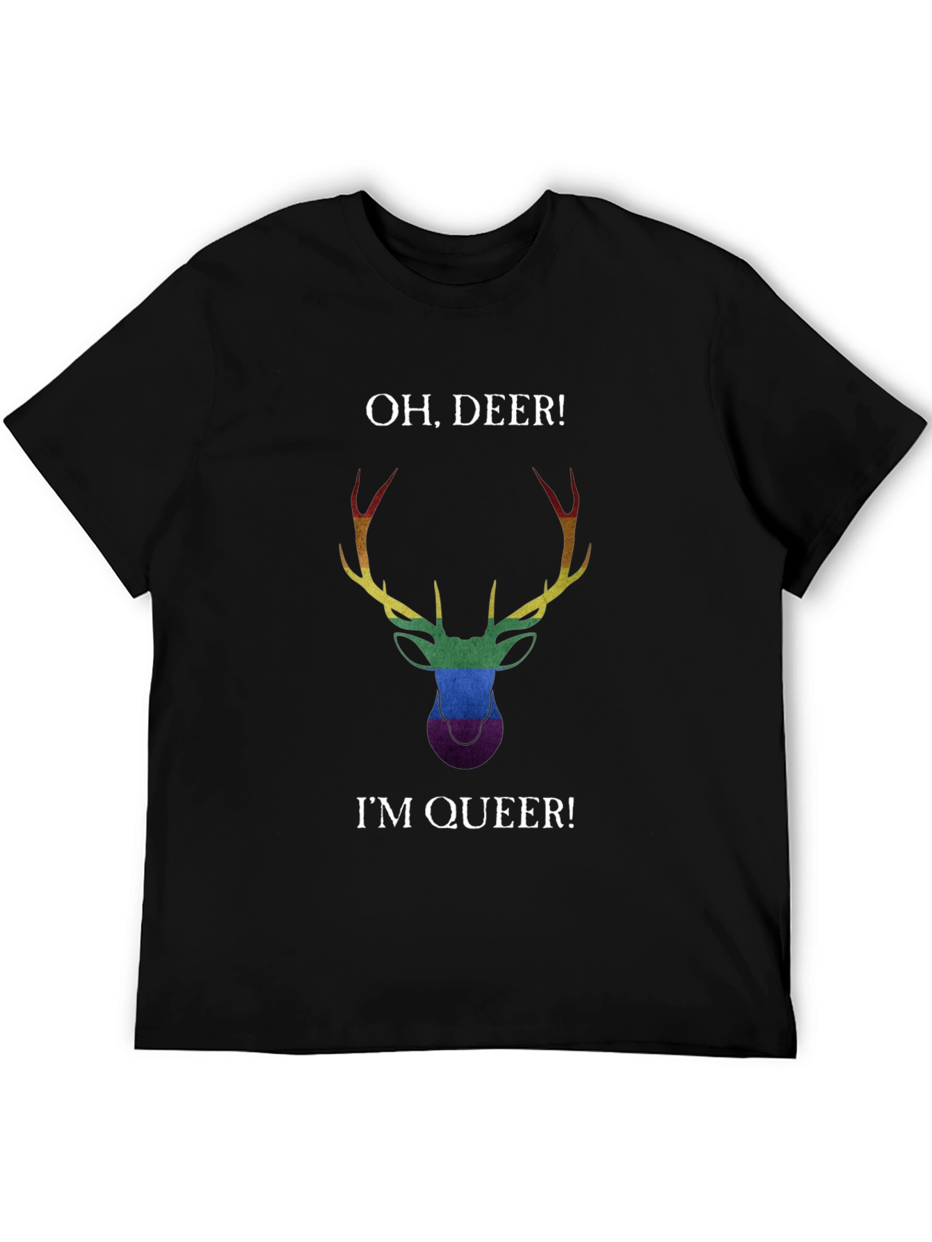 Oh Deer! Im Queer! T-Shirt