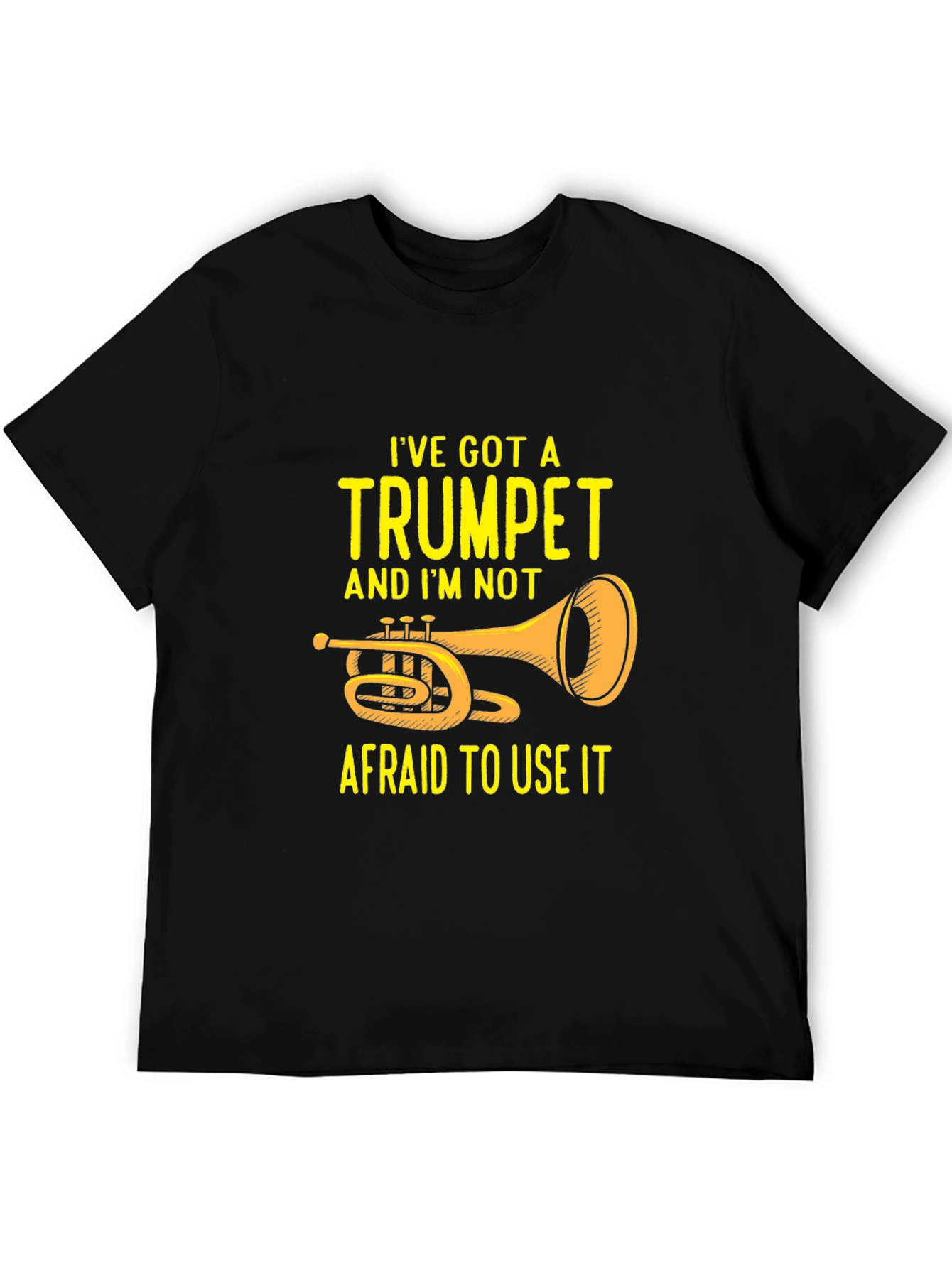Ive Got a Trumpet Black T-Shirt