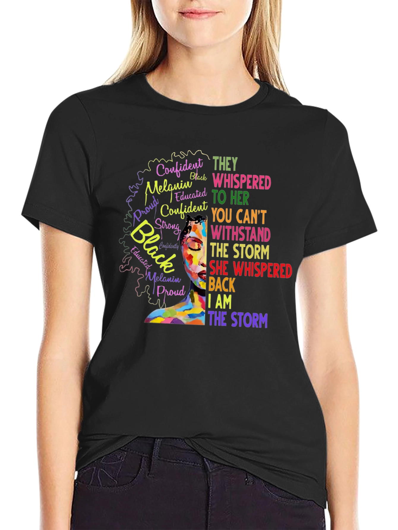 Empowered Black Woman T-Shirt: I Am The Storm