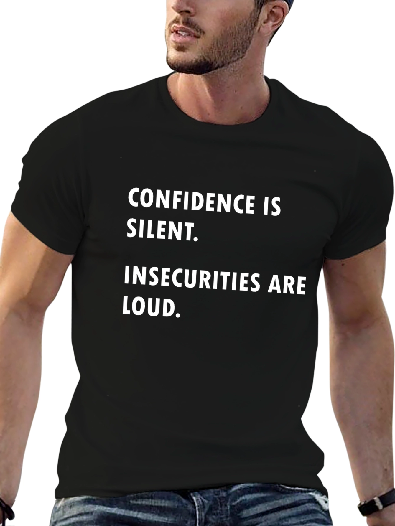 Confidence is Silent T-Shirt