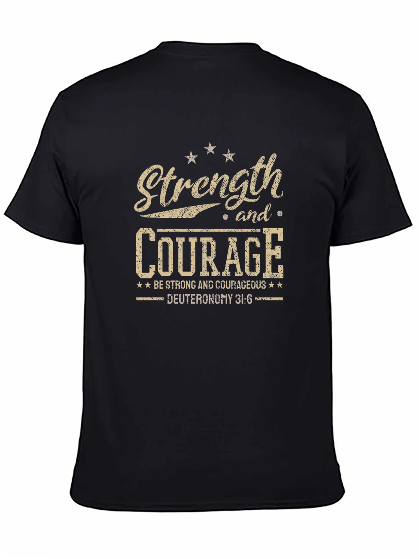 Strength and Courage Graphic Tee
