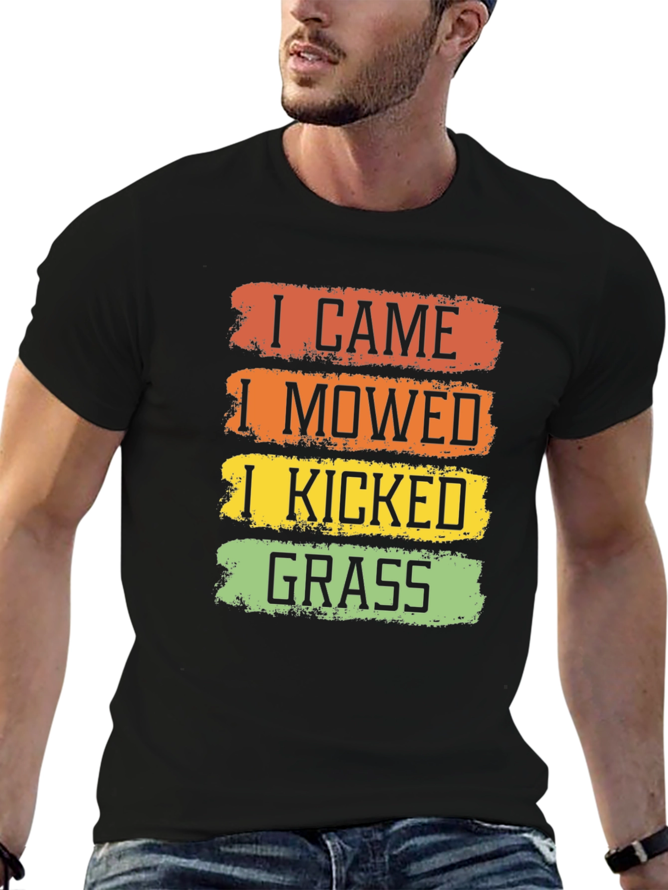 I Came I Mowed I Kicked Grass T-Shirt