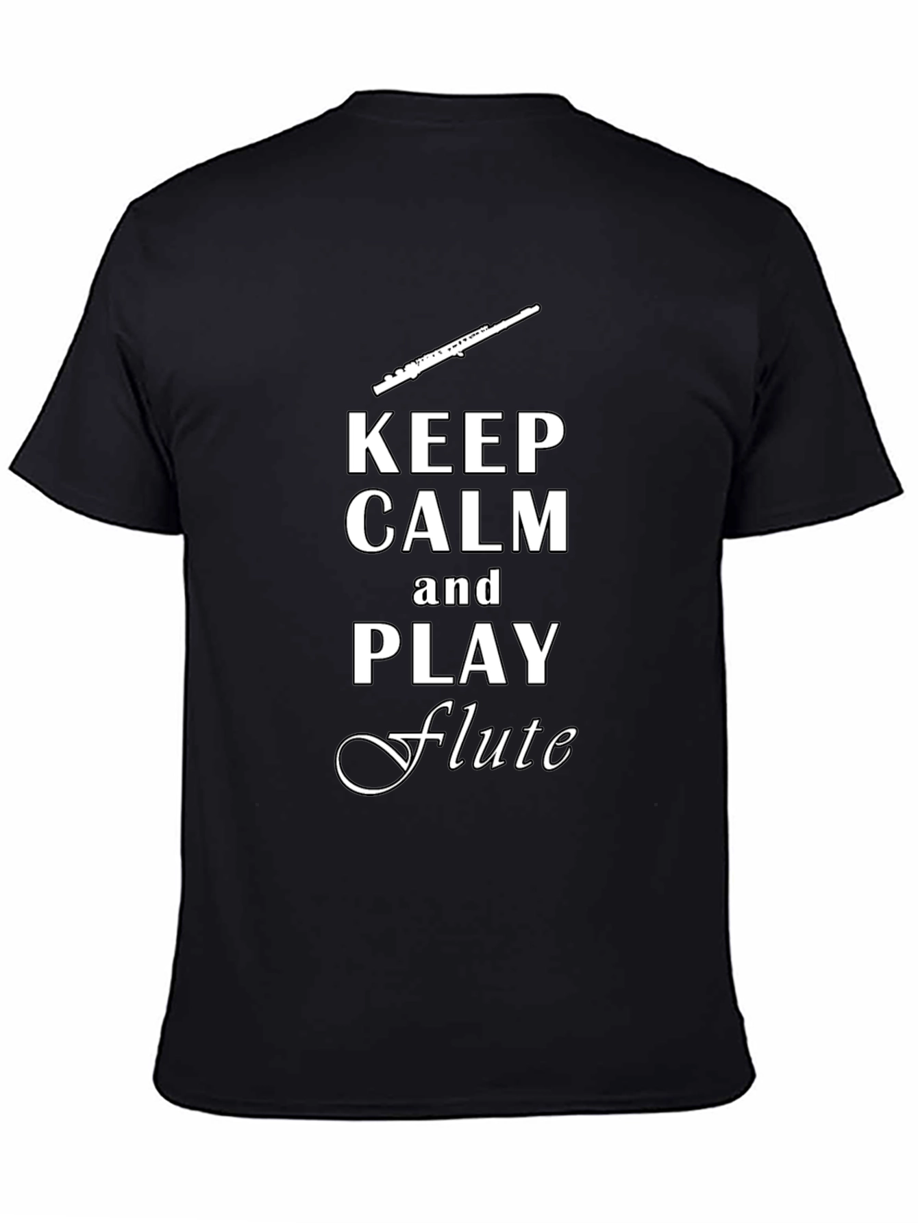 Keep Calm Play Flute Black T-Shirt