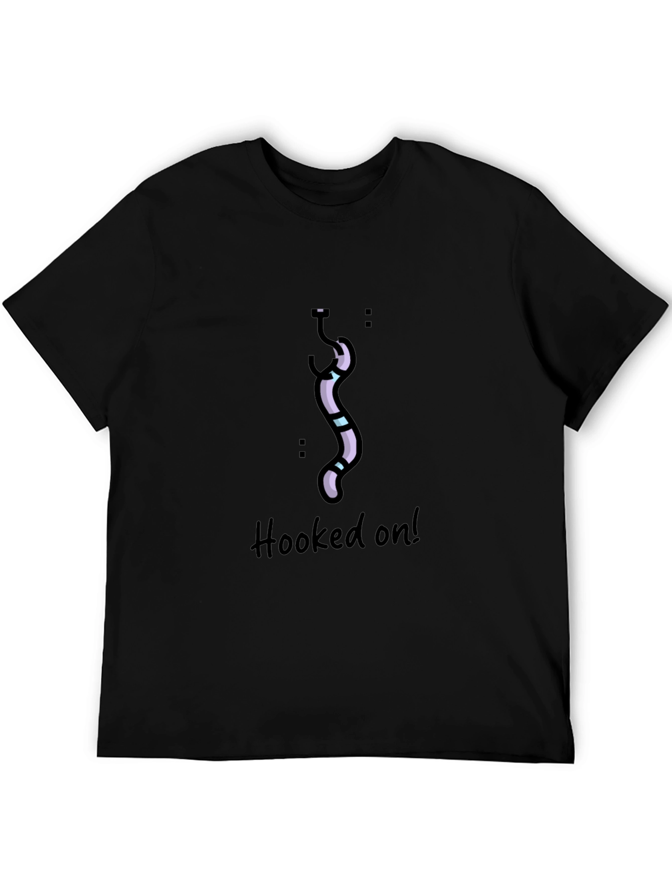 Hooked On! T-Shirt - Unique Graphic Tee