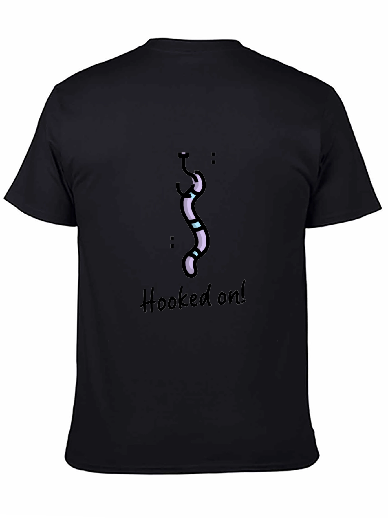 Hooked On! T-Shirt - Unique Graphic Tee