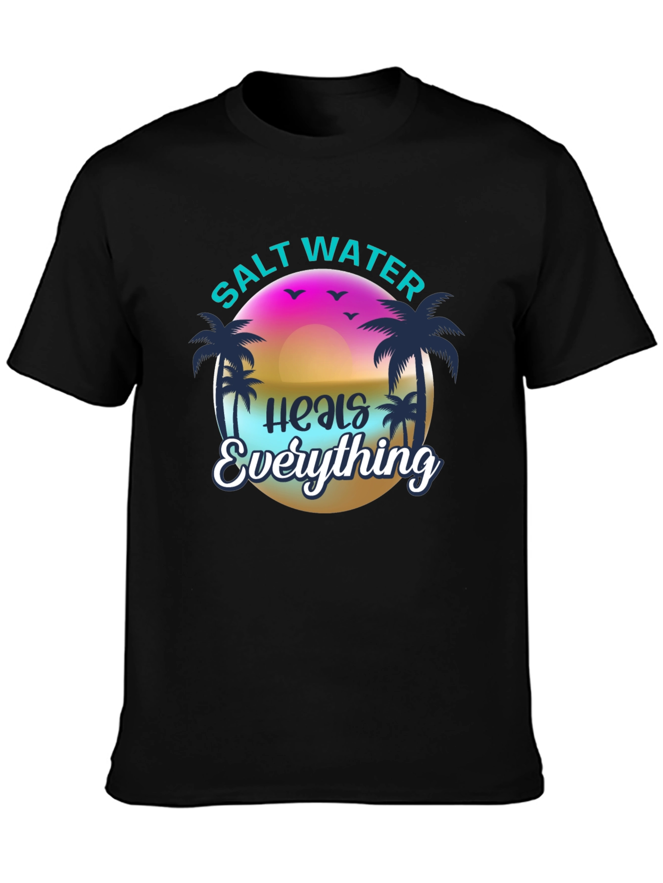 Salt Water Heals Everything Black Tee