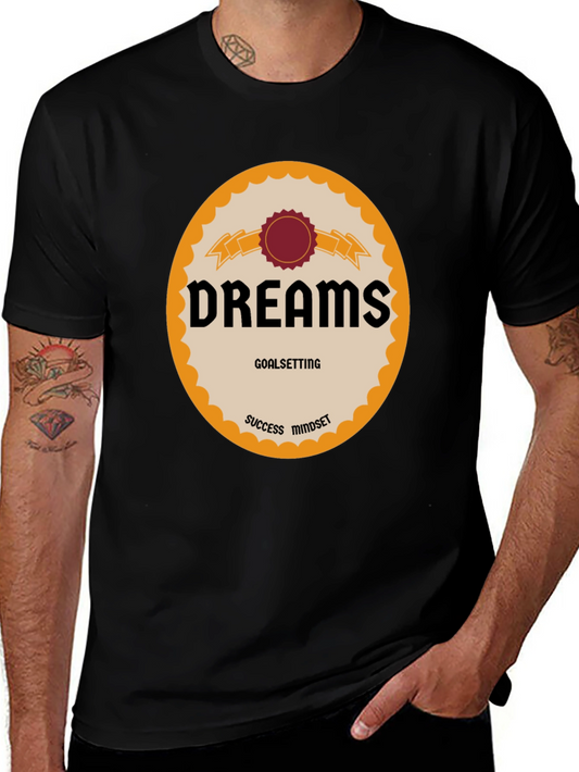 Dreams Goalsetting T-Shirt - Success Mindset Tee