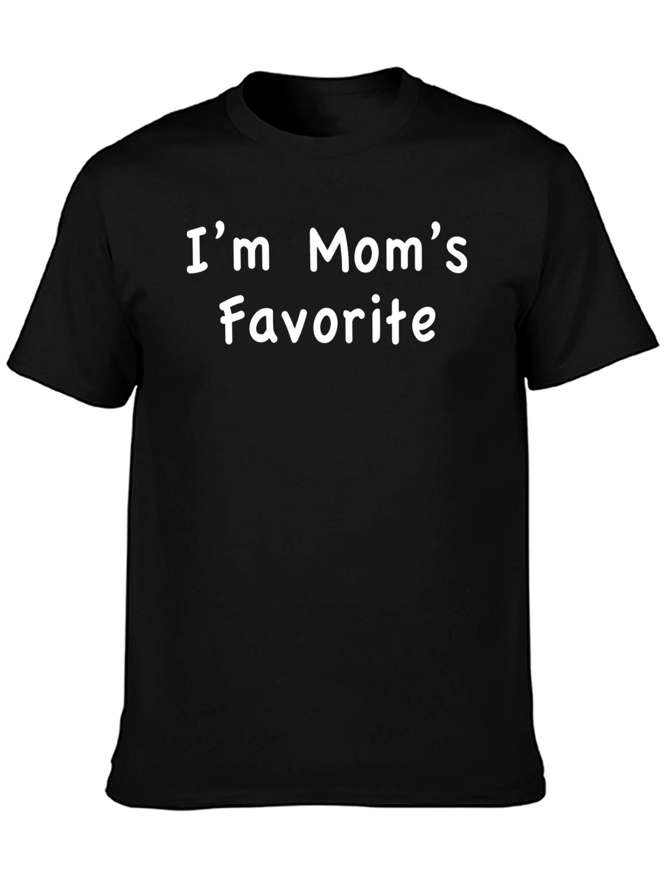 Im Moms Favorite T-Shirt - Perfect Gift!