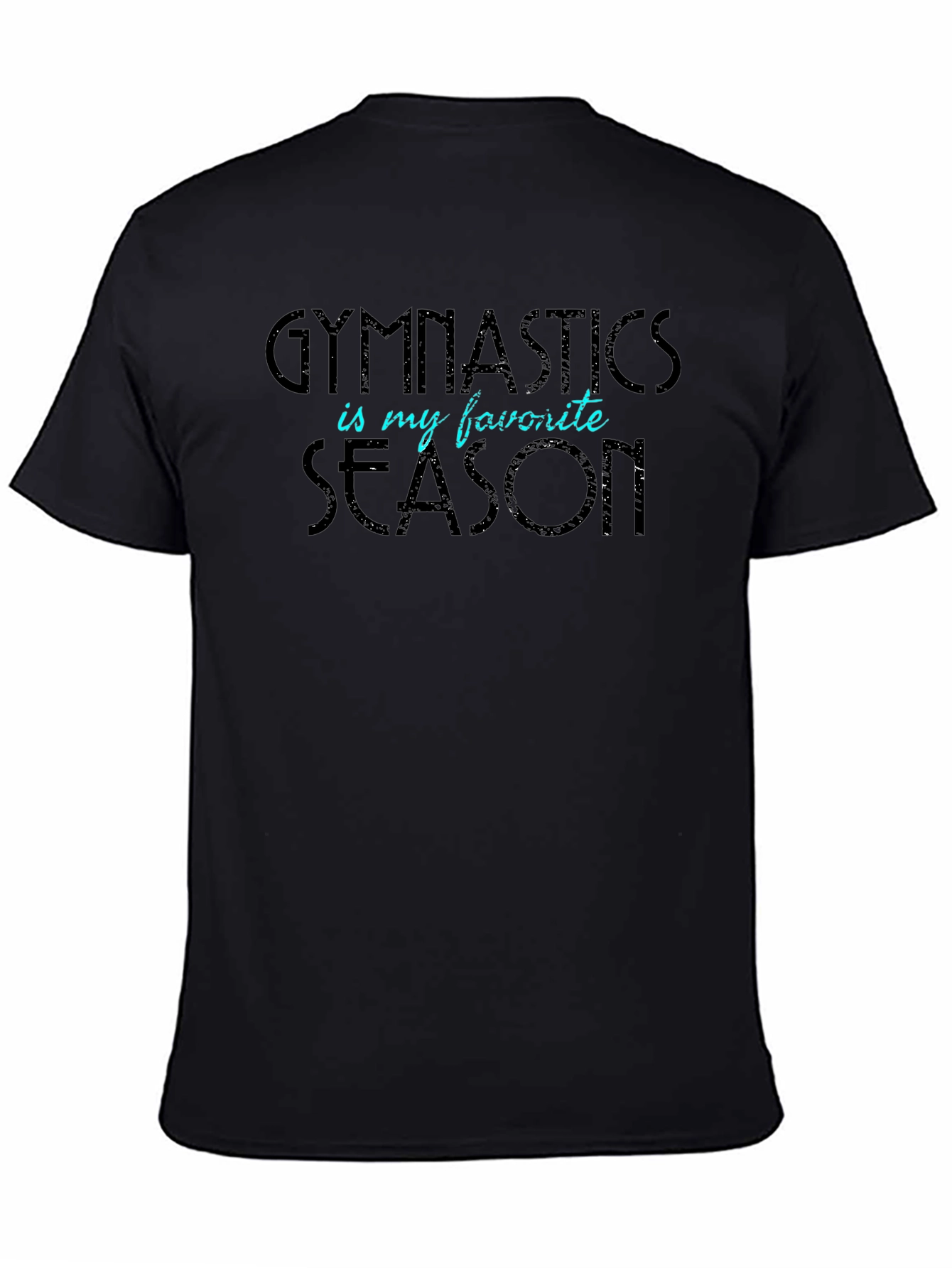 Gymnastics is My Favorite Season Graphic T-Shirt