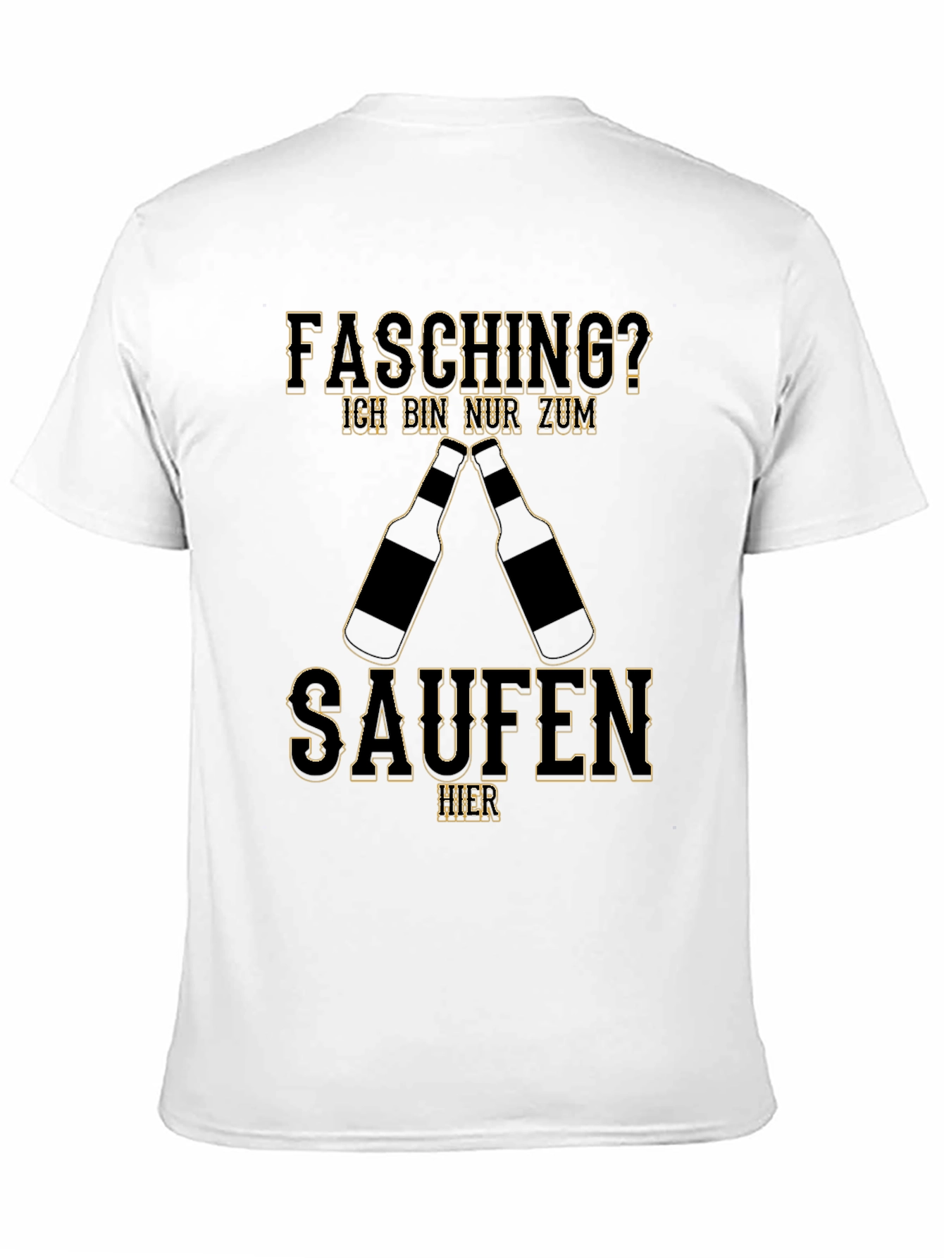 Fasching Saufen T-Shirt