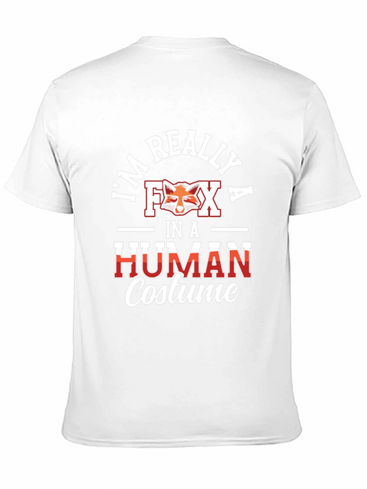 Im Really a Fox in a Human Costume T-Shirt