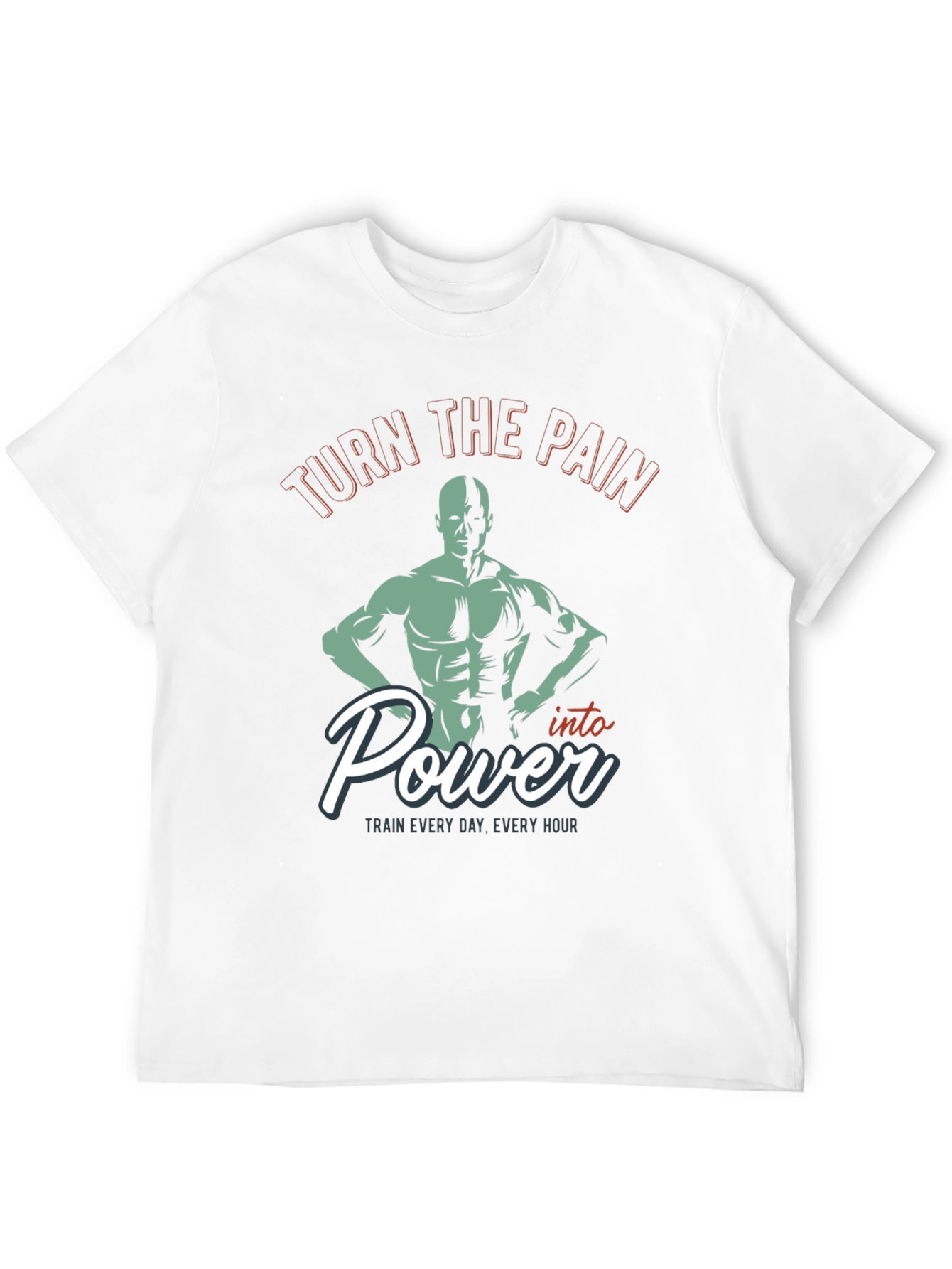 Turn the Pain Into Power Gym T-Shirt