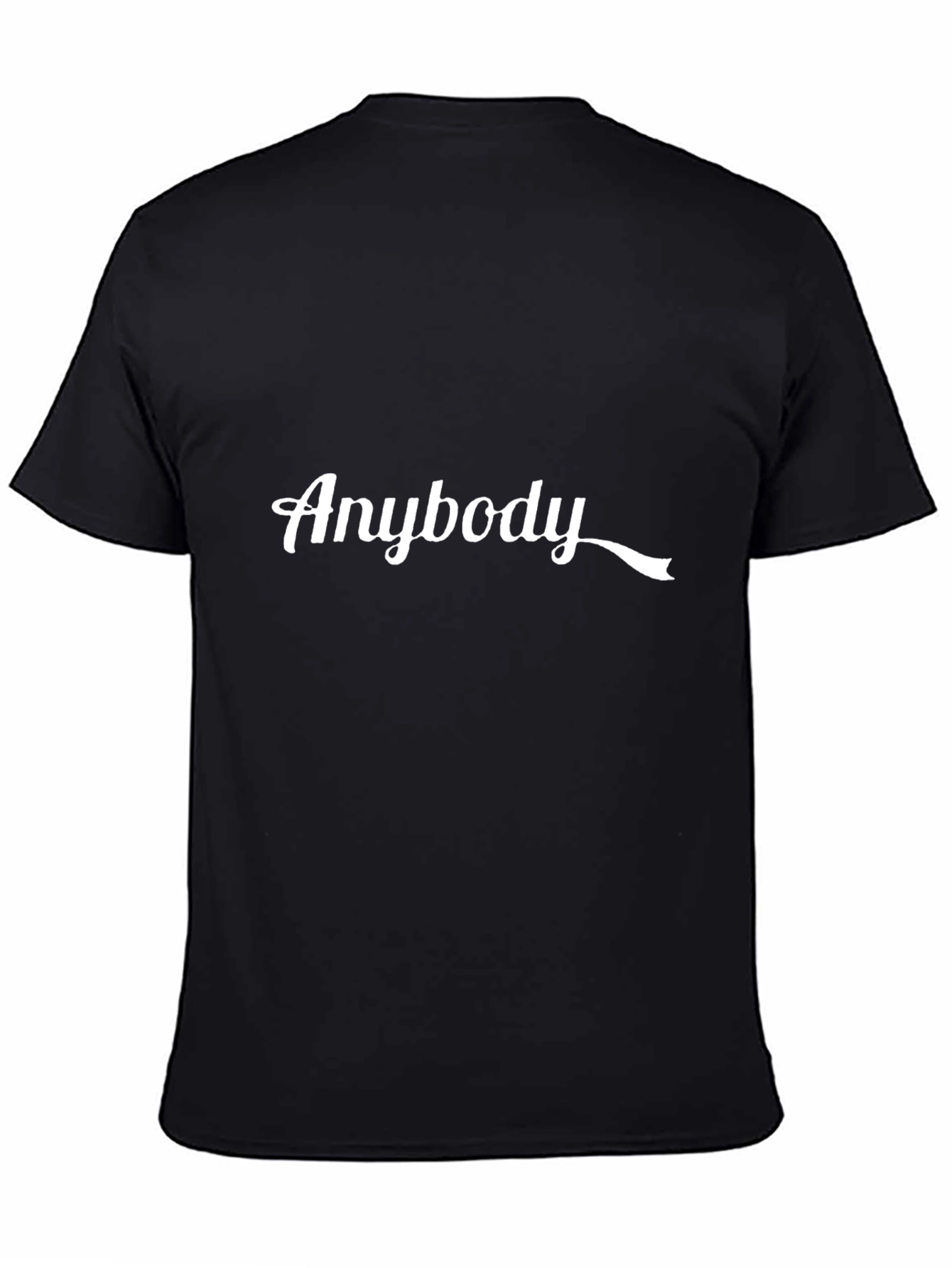Anybody T-Shirt - Stylish Graphic Tee
