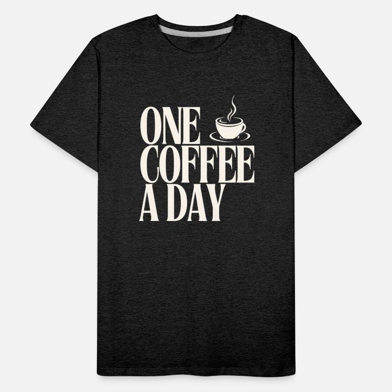 "One Coffee a Day" – Daily Dose of Energy