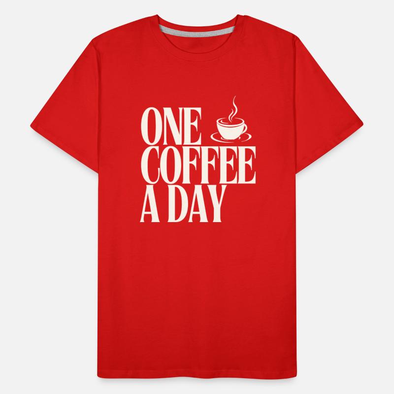 "One Coffee a Day" – Daily Dose of Energy