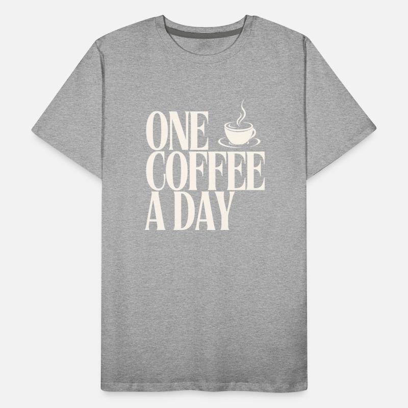 "One Coffee a Day" – Daily Dose of Energy