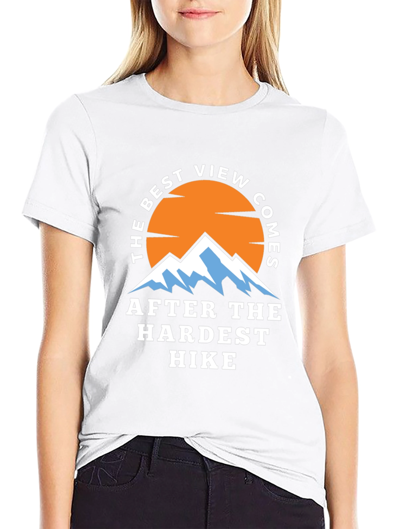 Hiking Adventure T-Shirt - Best View After Hardest Hike