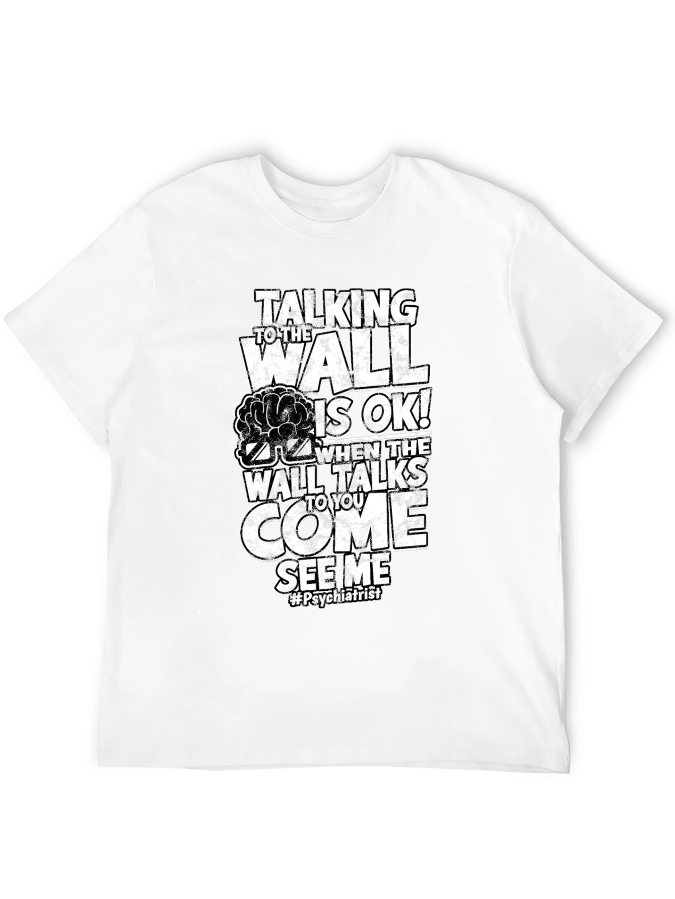 Talking Wall Psychiatrist Humor T-Shirt